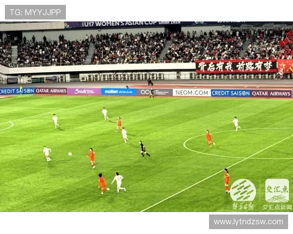 女足亚洲杯揭幕战中国U17对阵缅甸青年军力争小组赛首战告捷